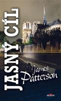 Jasný cíl - James Patterson