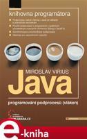 Java - programování podprocesů (vláken) - Miroslav Virius