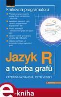 Jazyk R a tvorba grafů - Petr Veselý, Kateřina Nováková