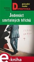 Jedenáct smrtelných hříchů - Roman Cílek