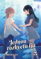 Jednou rozkvetu i já 5 - Nio Nakatani