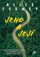 Jeho a její - Alice Feeney