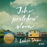 Jeho poslední slova - Laura Dave