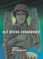 Její děsivá souměrnost - Audrey Niffeneggerová