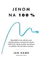 Jenom na 100 % - Jan Hamr