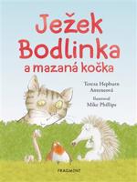 Ježek Bodlinka a mazaná kočka - Tereza Anteneová