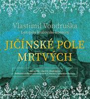 Jičínské pole mrtvých - Vlastimil Vondruška