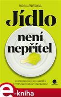 Jídlo není nepřítel - Michala Jendruchová