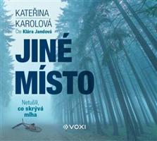 Jiné místo - Kateřina Karolová