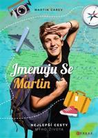 Jmenuju se Martin - Martin Carev