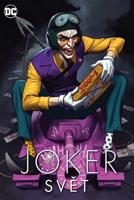 Joker: Svět - kolektiv autorů