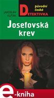 Josefovská krev - Jaroslav Kuťák