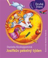 Josífkův pekelný týden - Daniela Krolupperová