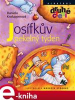 Josífkův pekelný týden - Daniela Krolupperová