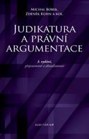 Judikatura a právní argumentace - Michal Bobek, Zdeněk Kühn