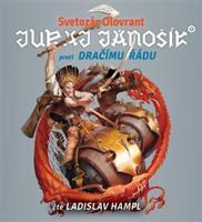 Juraj Jánošík proti Dračímu řádu - Svetozár Olovrant