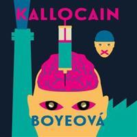 Kallocain - Karin Boyeová