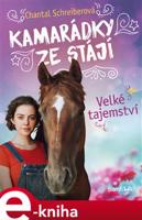 Kamarádky ze stájí – Velké tajemství - Chantal Schreiberová