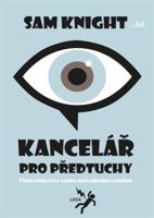 Kancelář pro předtuchy - Sam Knight