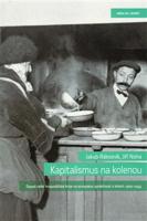 Kapitalismus na kolenou - Jakub Rákosník, Jiří Noha