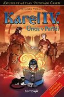 Karel IV. Únos v Paříži - Veronika Válková