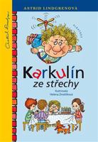 Karkulín ze střechy - Astrid Lindgrenová