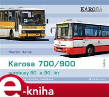 Karosa 700/900 - autobusy 80. a 90. let - Martin Harák