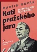 Kati pražského jara - Martin Novák