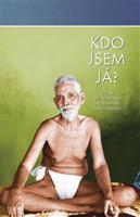 Kdo jsem já? - Šrí Ramana Maharši