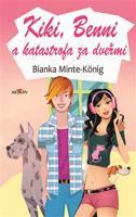 Kiki, Benni a katastrofa za dveřmi - Blanka Minte-König