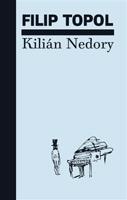 Kilián Nedory - Filip Topol