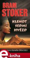 Klenot sedmi hvězd - Bram Stoker