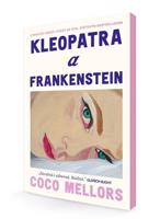 Kleopatra a Frankenstein - Coco Mellors