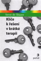 Klíče k řešení v krátké terapii - Steve de Shazer