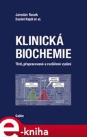 Klinická biochemie - Jaroslav Racek, Daniel Rajdl