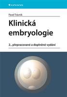 Klinická embryologie - Pavel Trávník