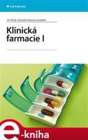 Klinická farmacie I - Jiří Vlček, Daniela Fialová