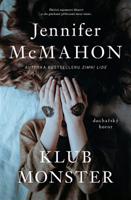 Klub monster - Jennifer McMahon