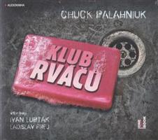 Klub rváčů - Chuck Palahniuk