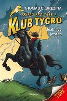 Klub Tygrů - Bezhlavý jezdec - Thomas Brezina