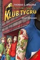 Klub Tygrů - Dračí tetování - Thomas Brezina