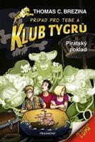 Klub Tygrů - Pirátský poklad - Thomas Brezina