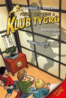 Klub Tygrů - Samurajův meč - Thomas Brezina