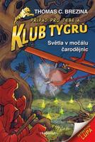 Klub Tygrů - Světla v močálu čarodějnic - Thomas Brezina