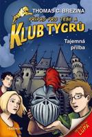 Klub Tygrů - Tajemná přilba - Thomas Brezina