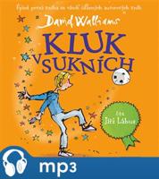 Kluk v sukních, mp3 - David Walliams