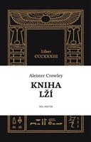 Kniha lží - Aleister Crowley