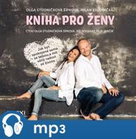 Kniha pro ženy, mp3 - Milan Studnička, Olga Šípková