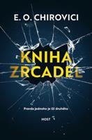 Kniha zrcadel - Eugen Ovidiu Chirovici