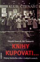 Knihy kupovati... - Jiří Trávníček, Zdeněk Šimeček